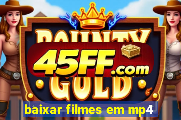 baixar filmes em mp4